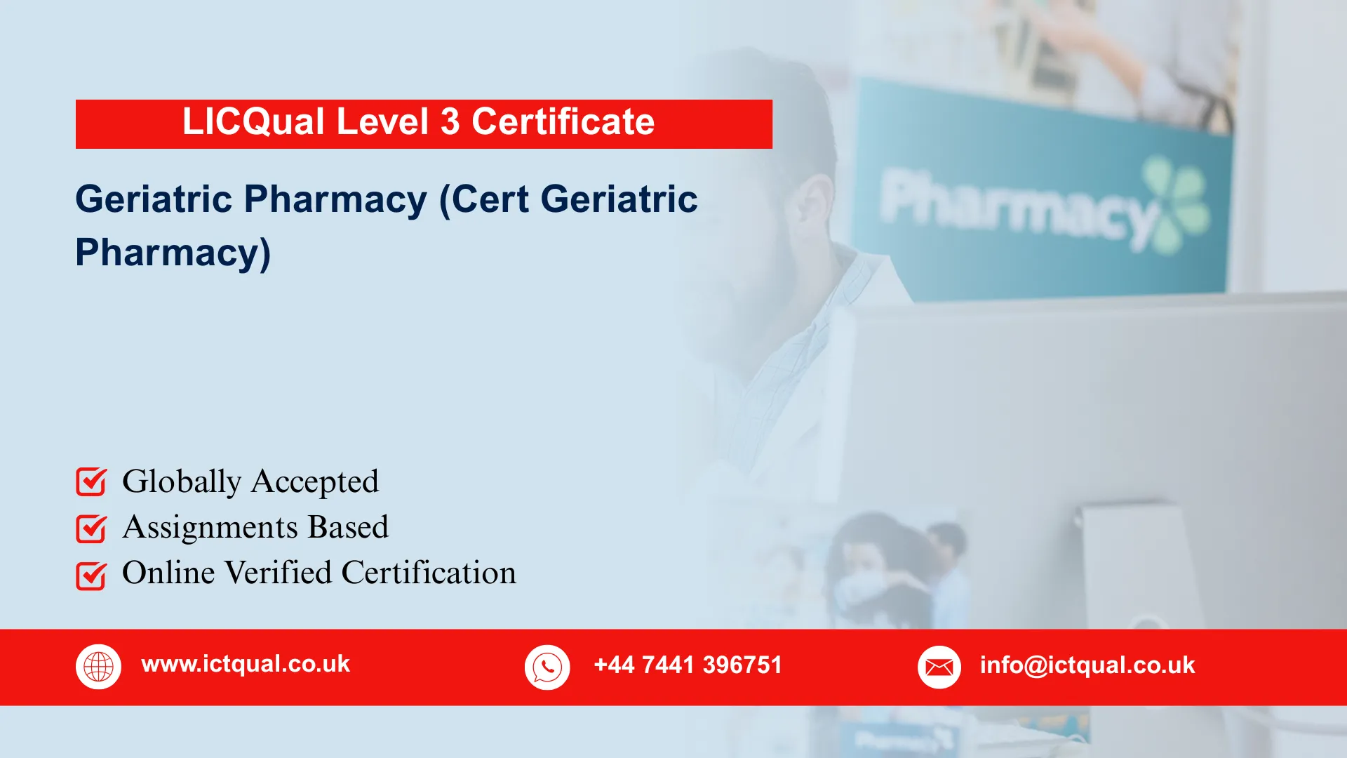 LICQual Level 3 Certificate in Geriatric Pharmacy (Cert Geriatric Pharmacy)  
