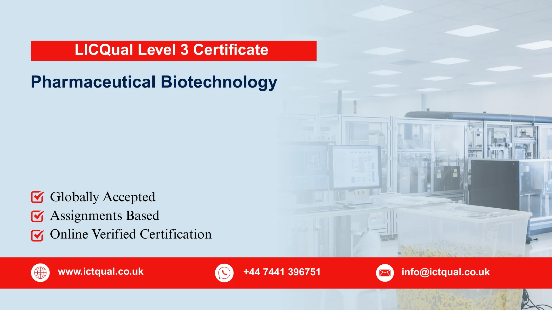 LICQual Level 3 Certificate in Pharmaceutical Biotechnology (Cert Pharmaceutical Biotechnology) 
