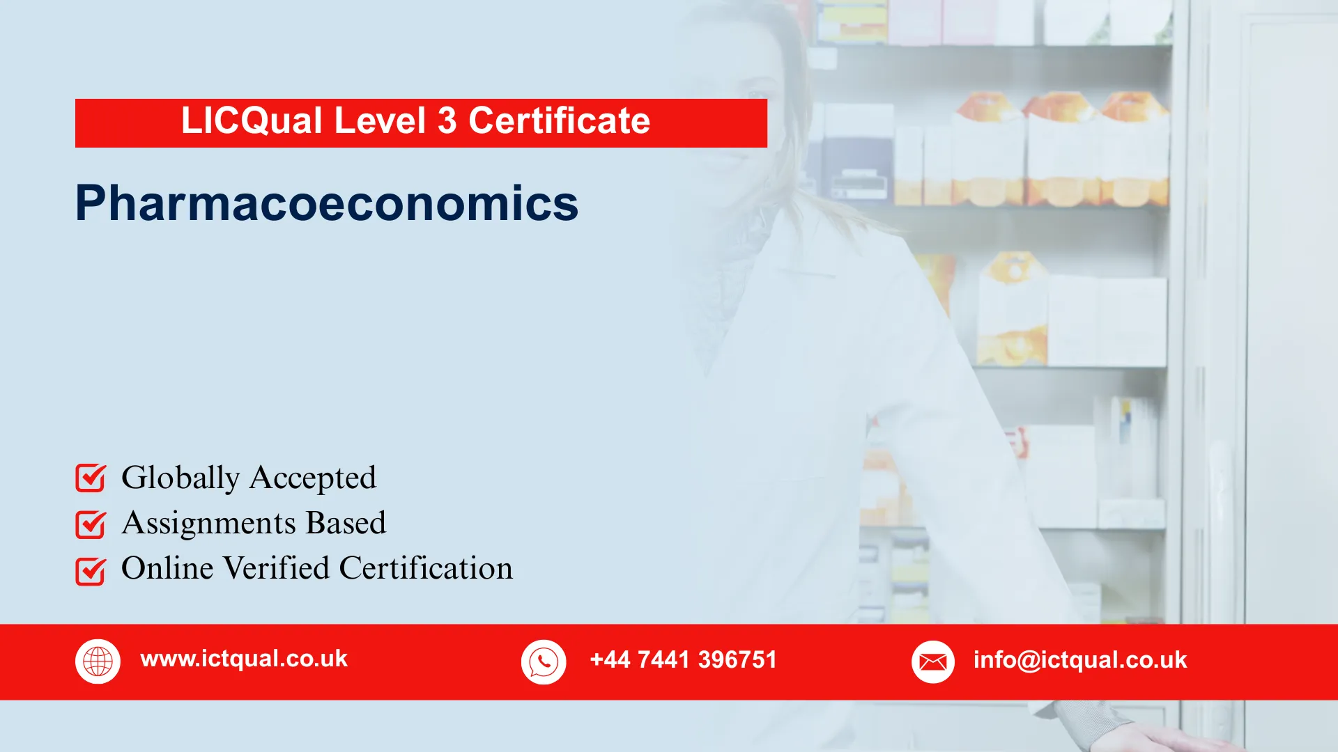 LICQual Level 3 Certificate in Pharmacoeconomics (Cert Pharmacoeconomics) 