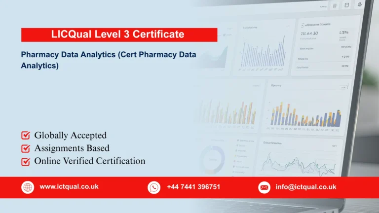 LICQual Level 3 Certificate in Pharmacy Data Analytics (Cert Pharmacy Data Analytics)