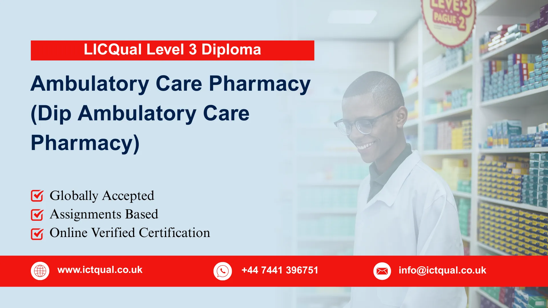 LICQual Level 3 Diploma in Ambulatory Care Pharmacy (Dip Ambulatory Care Pharmacy)