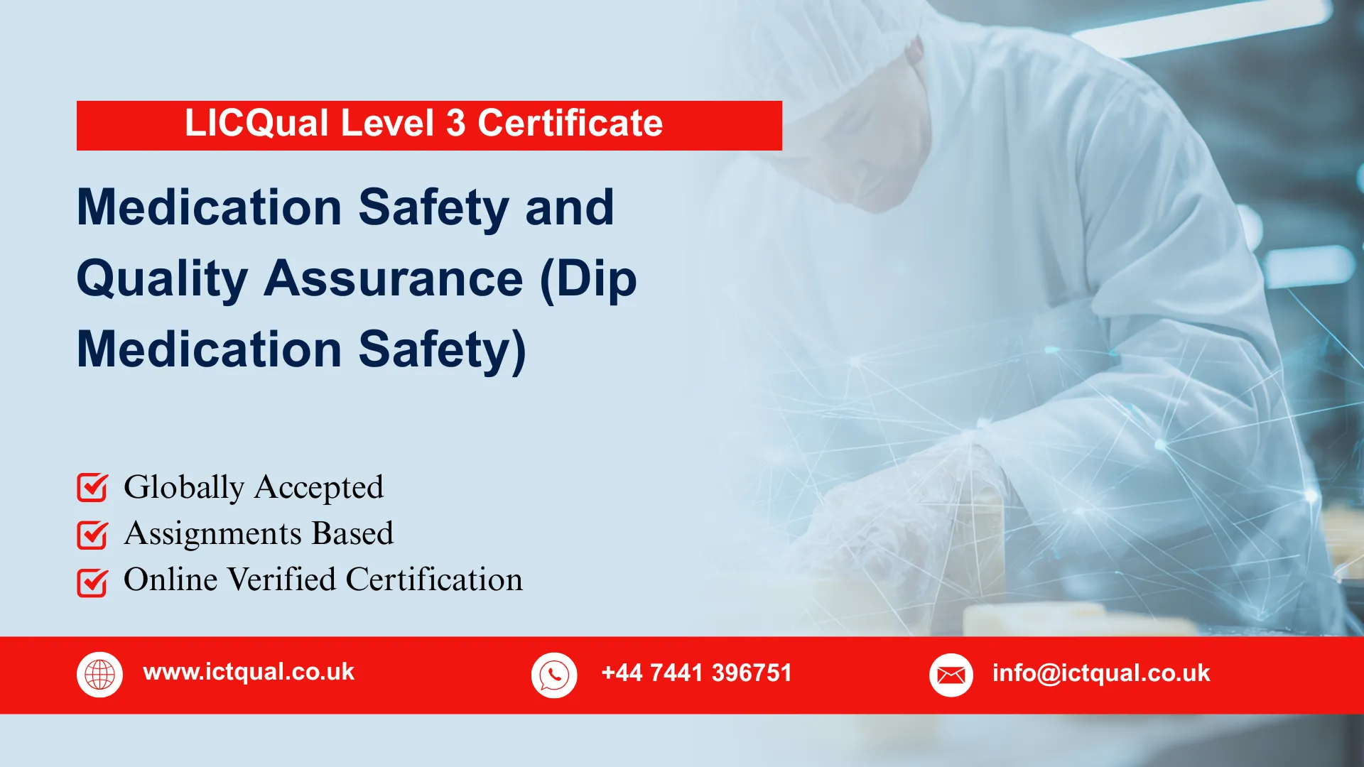 LICQual Level 3 Diploma in Medication Safety and Quality Assurance (Dip Medication Safety) 