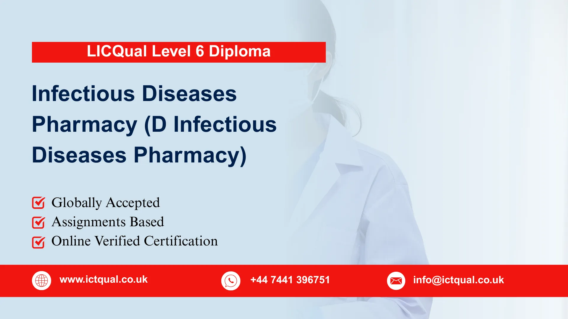 LICQual Level 6 Diploma in Infectious Diseases Pharmacy (D Infectious Diseases Pharmacy) 