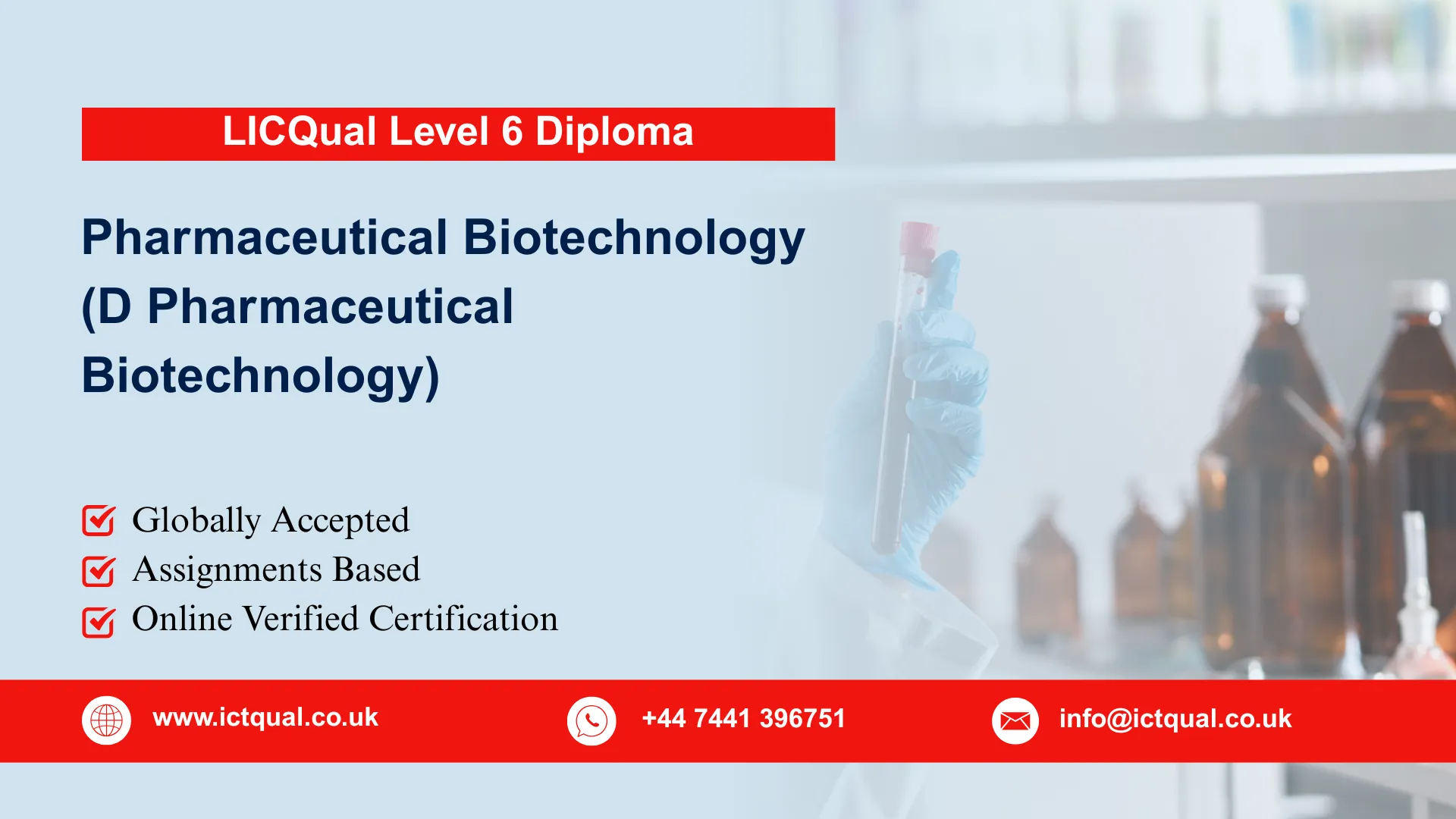 LICQual Level 6 Diploma in Pharmaceutical Biotechnology (D Pharmaceutical Biotechnology)