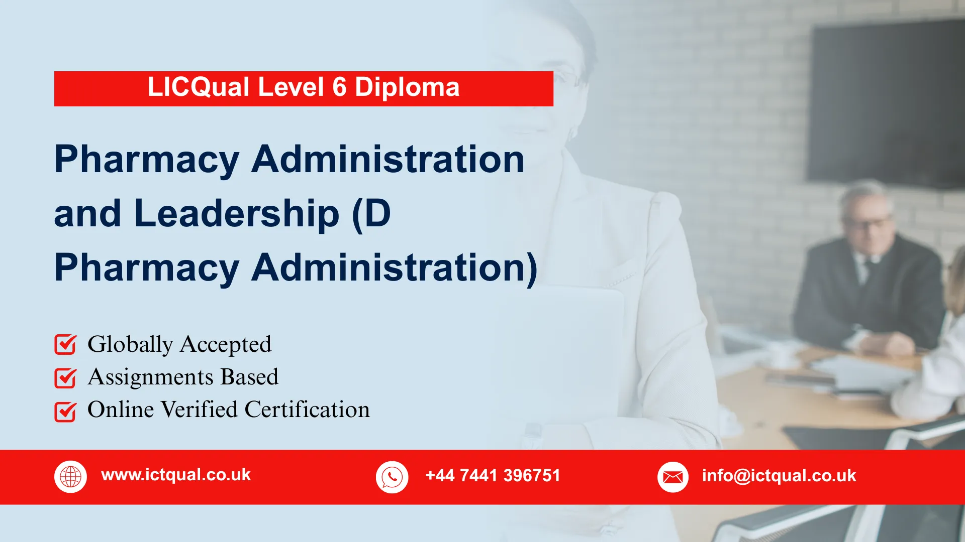 LICQual Level 6 Diploma in Pharmacy Administration and Leadership (D Pharmacy Administration) 