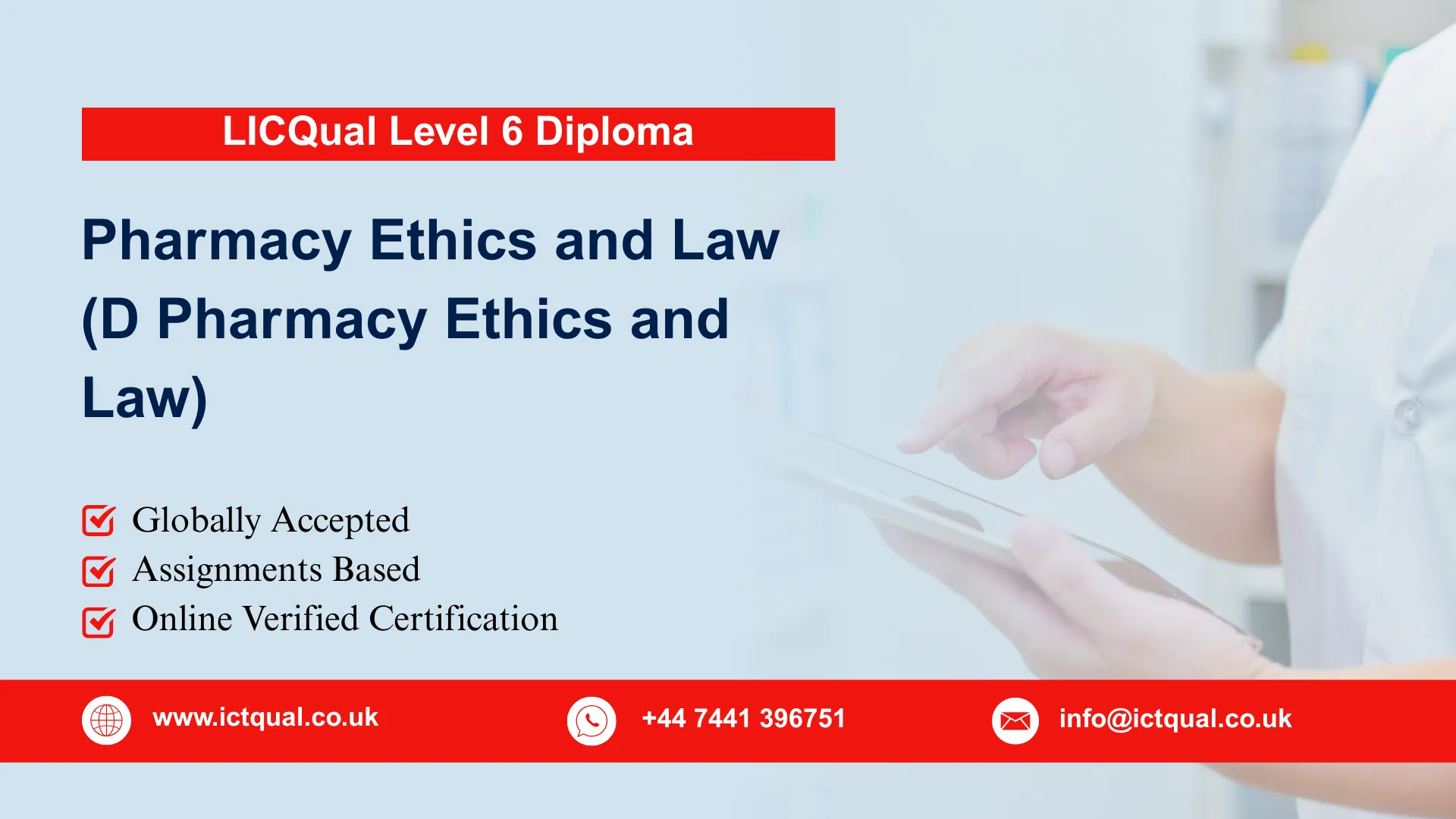 LICQual Level 6 Diploma in Pharmacy Ethics and Law (D Pharmacy Ethics and Law)