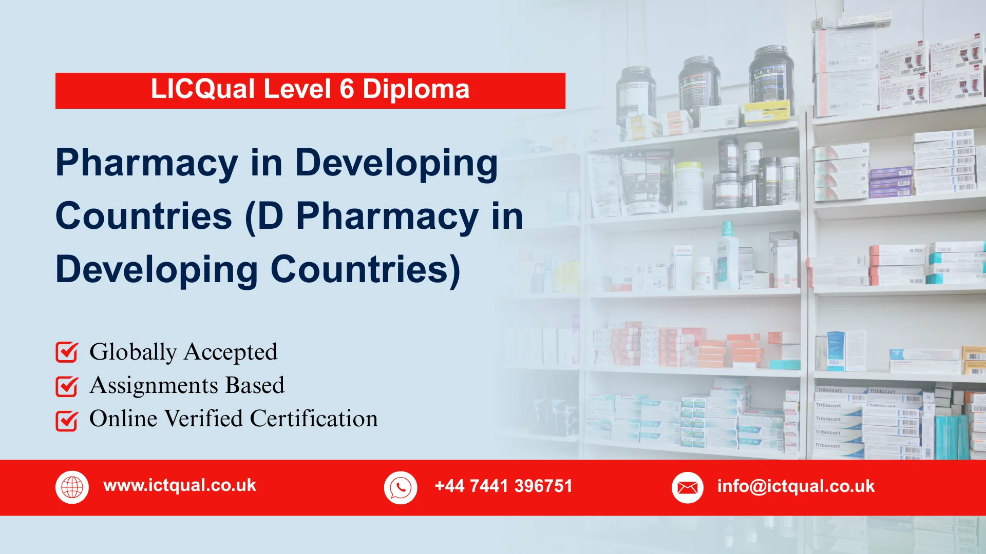 LICQual Level 6 Diploma in Pharmacy in Developing Countries (D Pharmacy in Developing Countries)