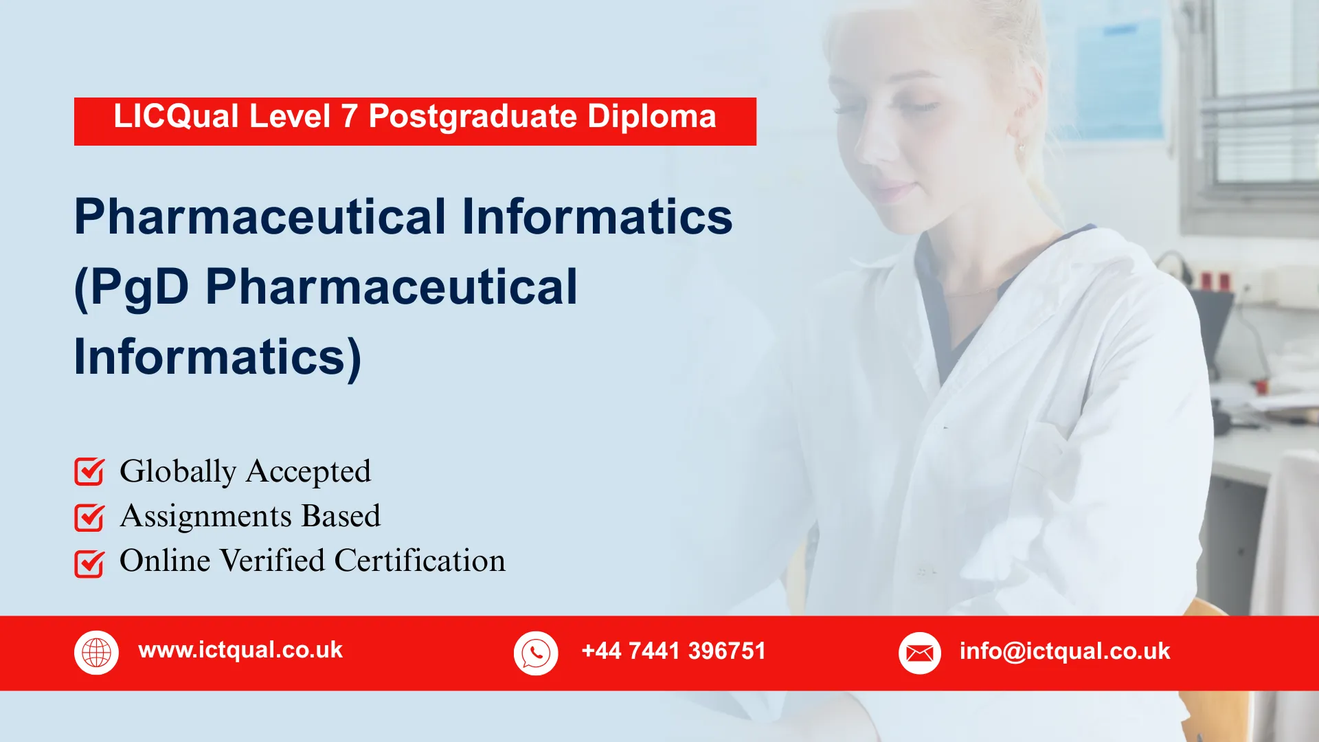 LICQual Level 7 Postgraduate Diploma in Pharmaceutical Informatics (PgD Pharmaceutical Informatics)
