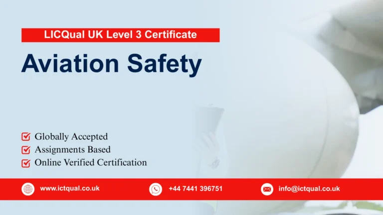 LICQual UK Level 3 Certificate in Aviation Safety