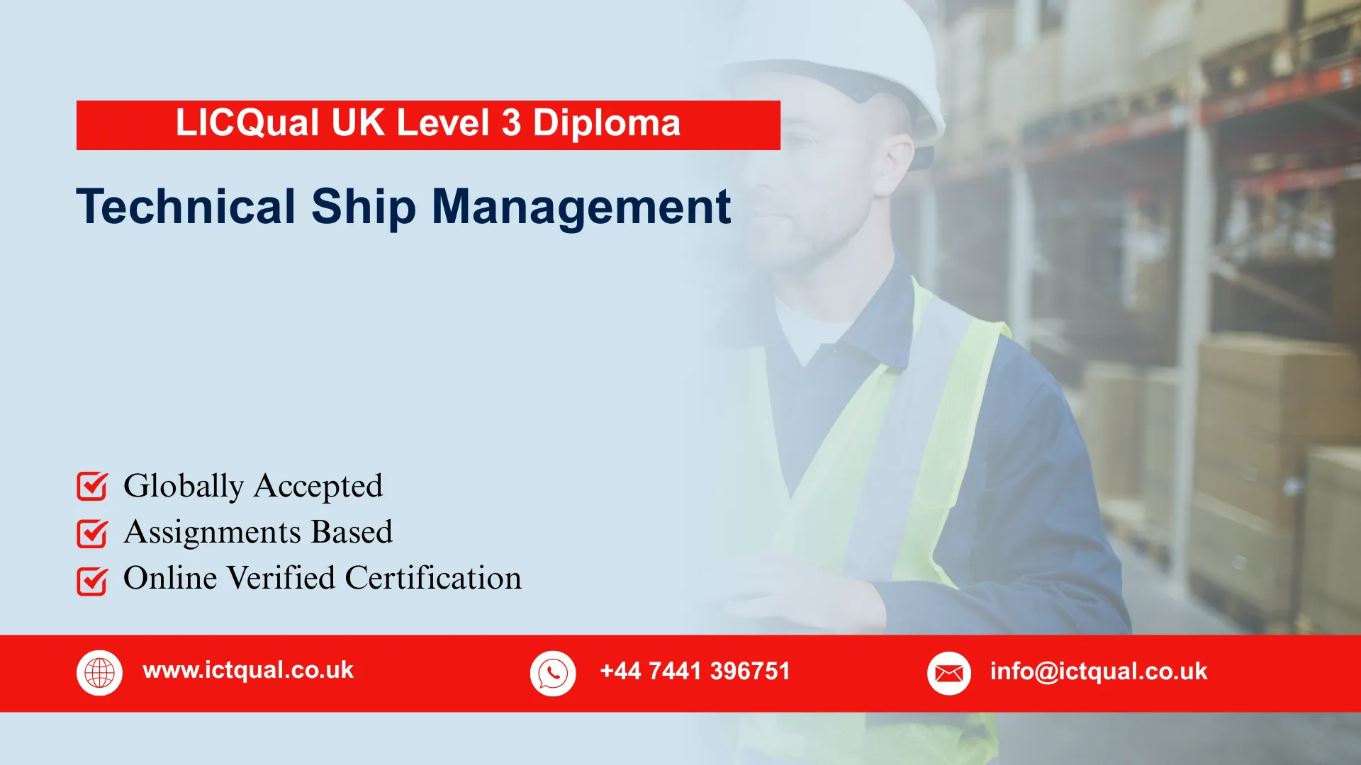 LICQual UK Level 3 Diploma in Technical Ship Management