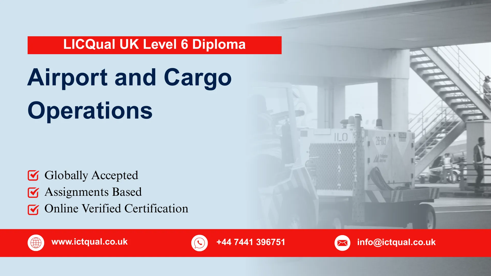 LICQual UK Level 6 Diploma in Airport and Cargo Operations