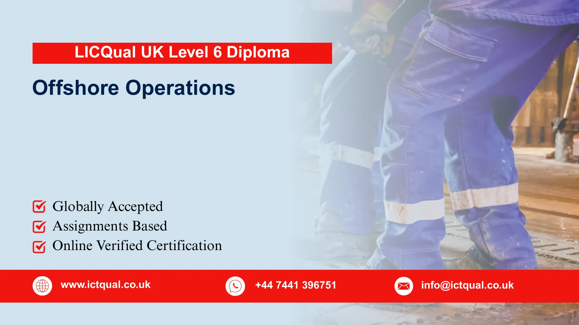 LICQual UK Level 6 Diploma in Offshore Operations