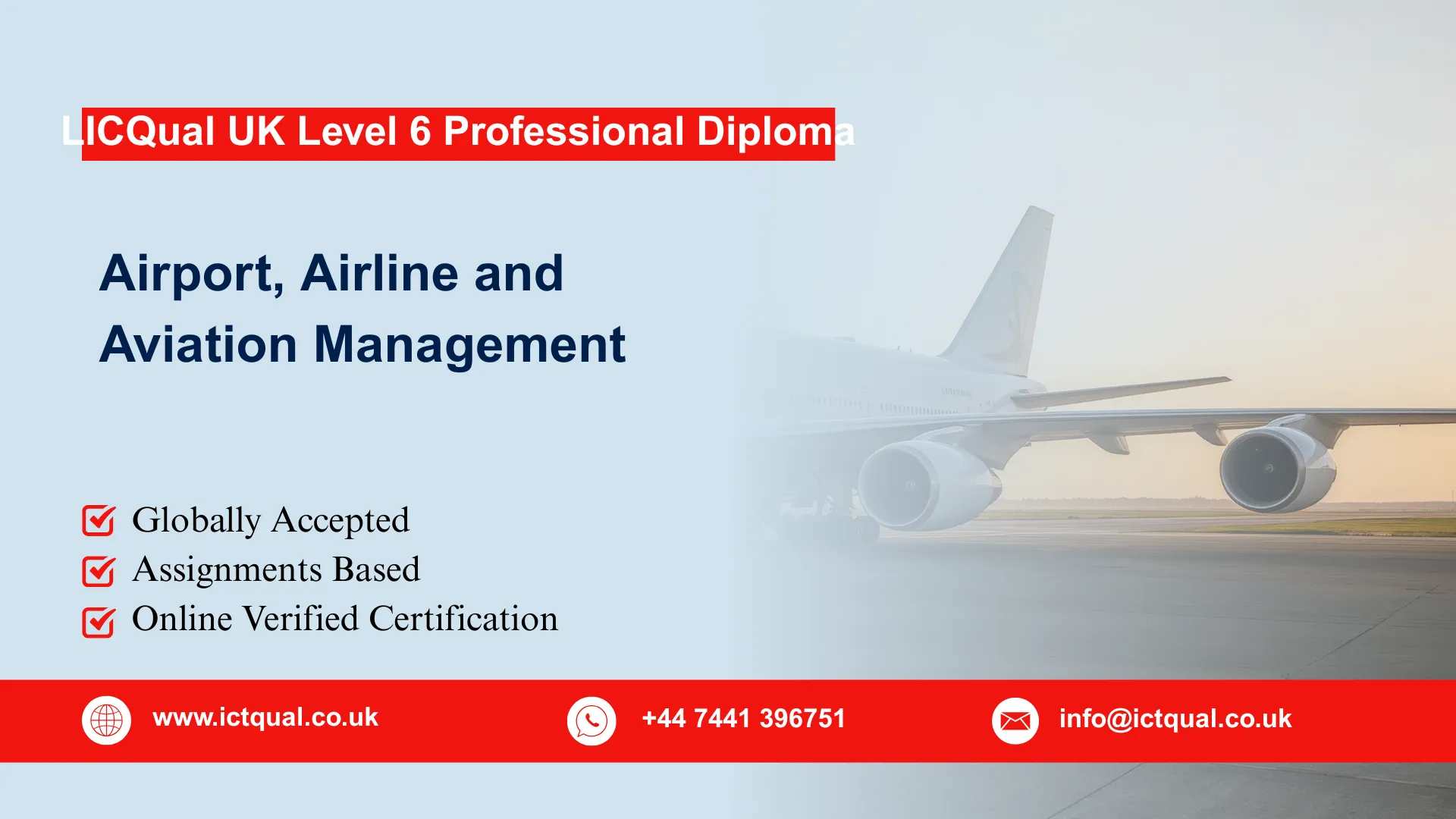 LICQual UK Level 6 Professional Diploma in Airport, Airline and Aviation Management