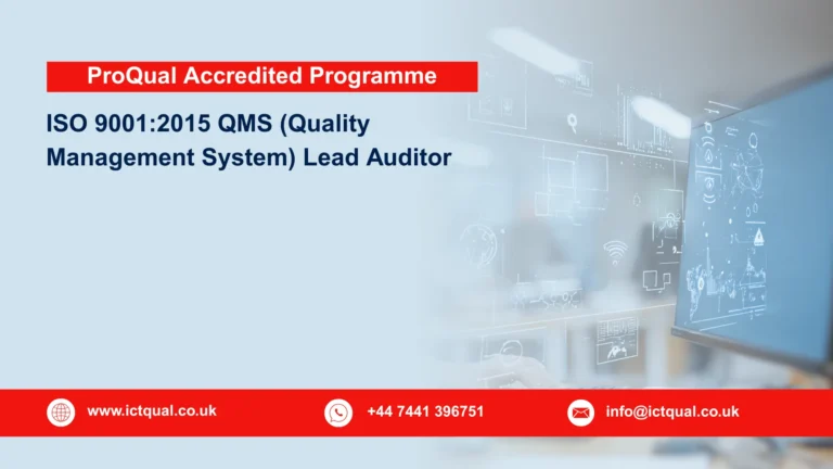 ProQual Accredited ISO 9001:2015 QMS (Quality Management System) Lead Auditor