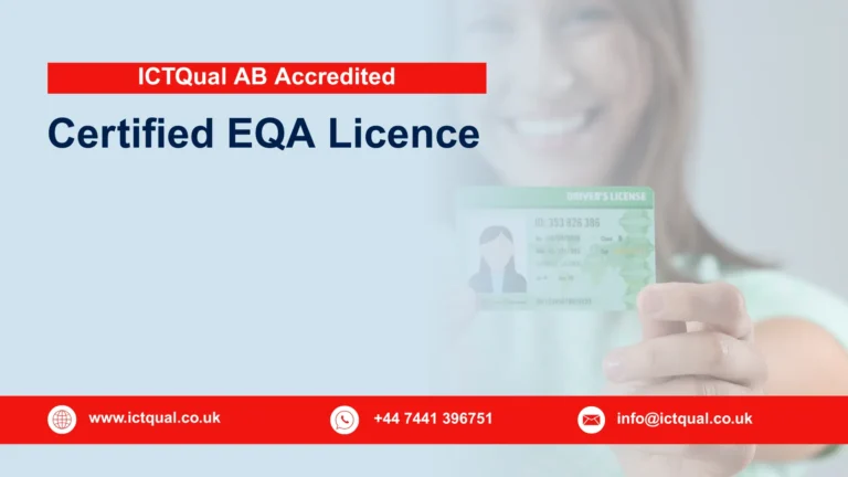 ICTQual AB Accredited Certified EQA Licence (CEL)