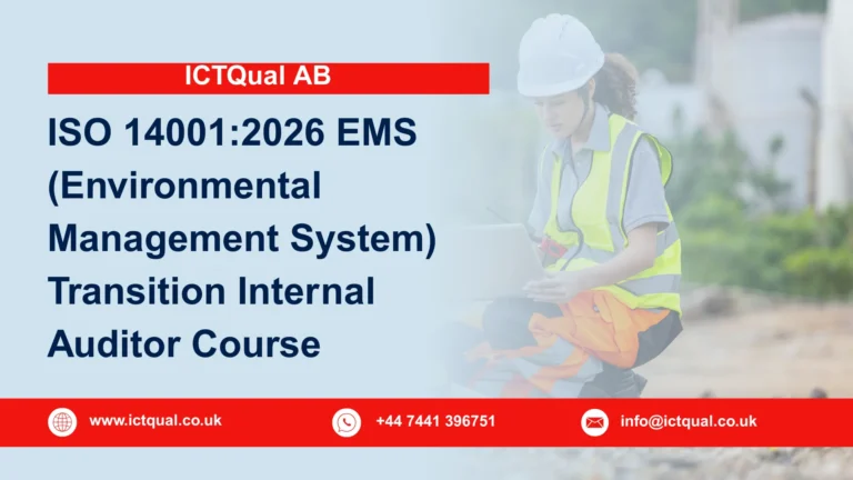 ICTQual ISO 14001:2026 EMS (Environmental Management System) Transition Internal Auditor Course