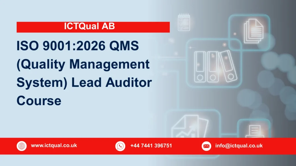 ICTQual ISO 9001:2026 QMS (Quality Management System) Lead Auditor Course