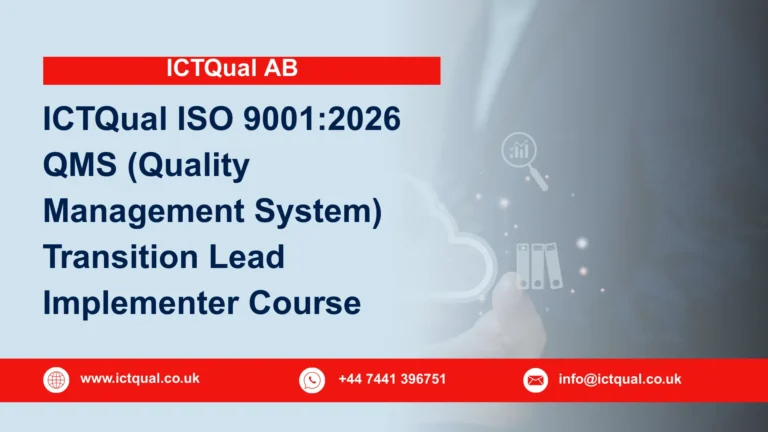 ICTQual ISO 9001:2026 QMS (Quality Management System) Transition Lead Implementer Course