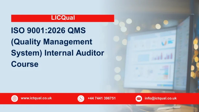 LICQual ISO 9001:2026 QMS (Quality Management System) Internal Auditor Course