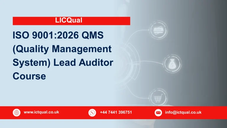 LICQual ISO 9001:2026 QMS (Quality Management System) Lead Auditor Course