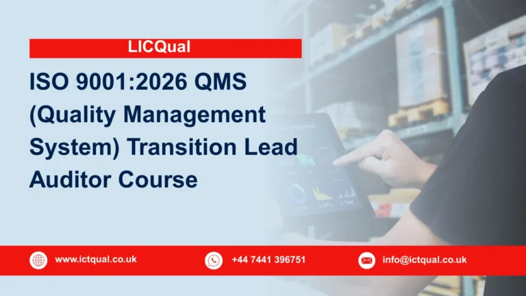 LICQual ISO 9001:2026 QMS (Quality Management System) Transition Lead Auditor Course