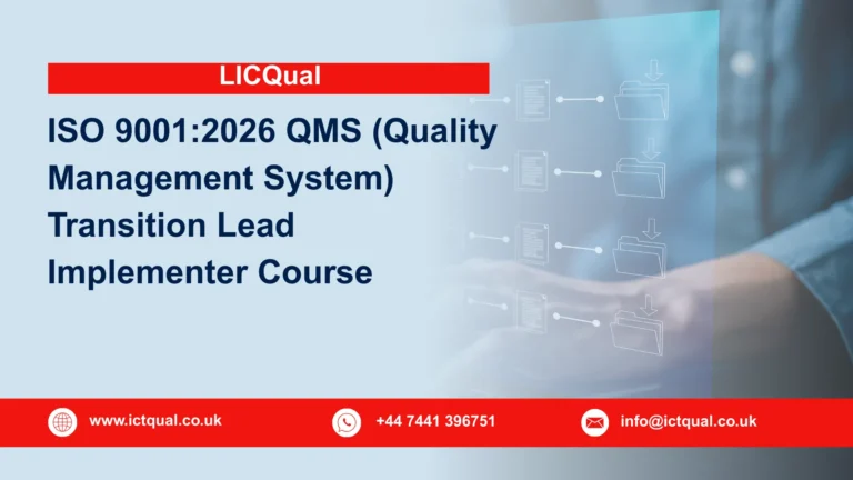 LICQual ISO 9001:2026 QMS (Quality Management System) Transition Lead Implementer Course