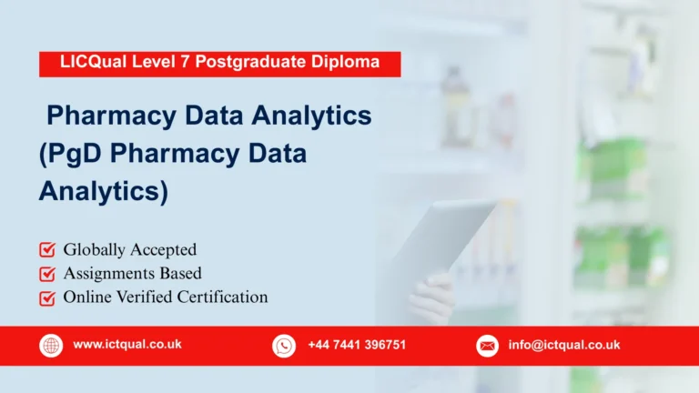 LICQual Level 7 Postgraduate Diploma in Pharmacy Data Analytics (PgD Pharmacy Data Analytics)