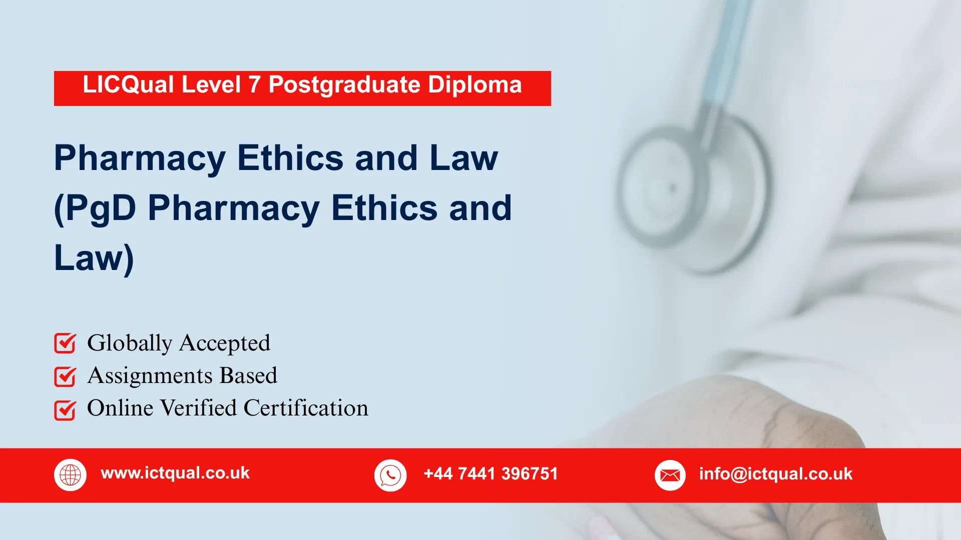 LICQual Level 7 Postgraduate Diploma in Pharmacy Ethics and Law (PgD Pharmacy Ethics and Law)