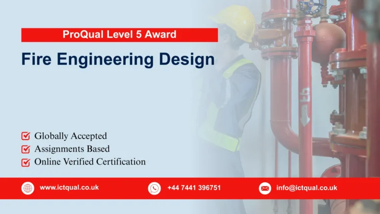 ProQual Level 5 Award in Fire Engineering Design