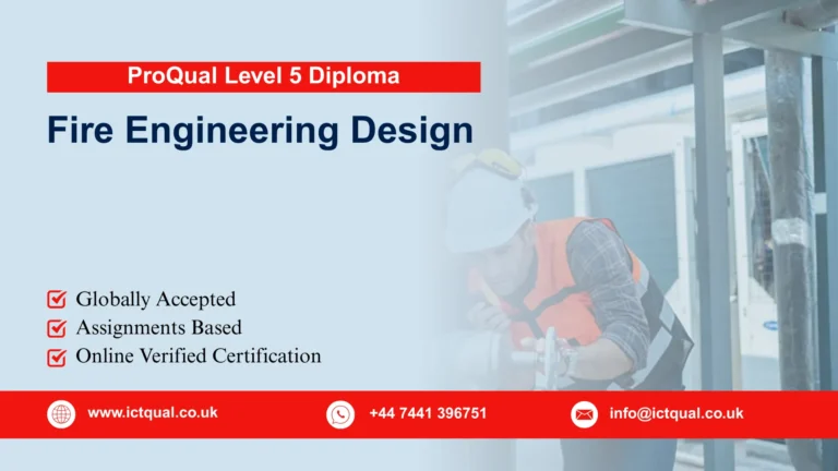 ProQual Level 5 Diploma in Fire Engineering Design