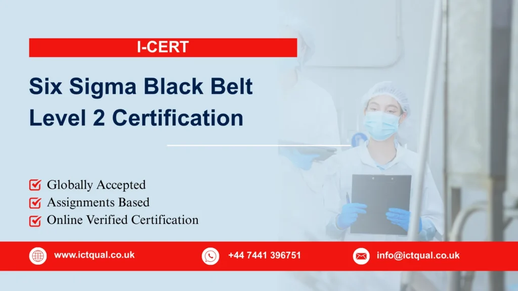 I-CERT Six Sigma Black Belt Level 2 Certification