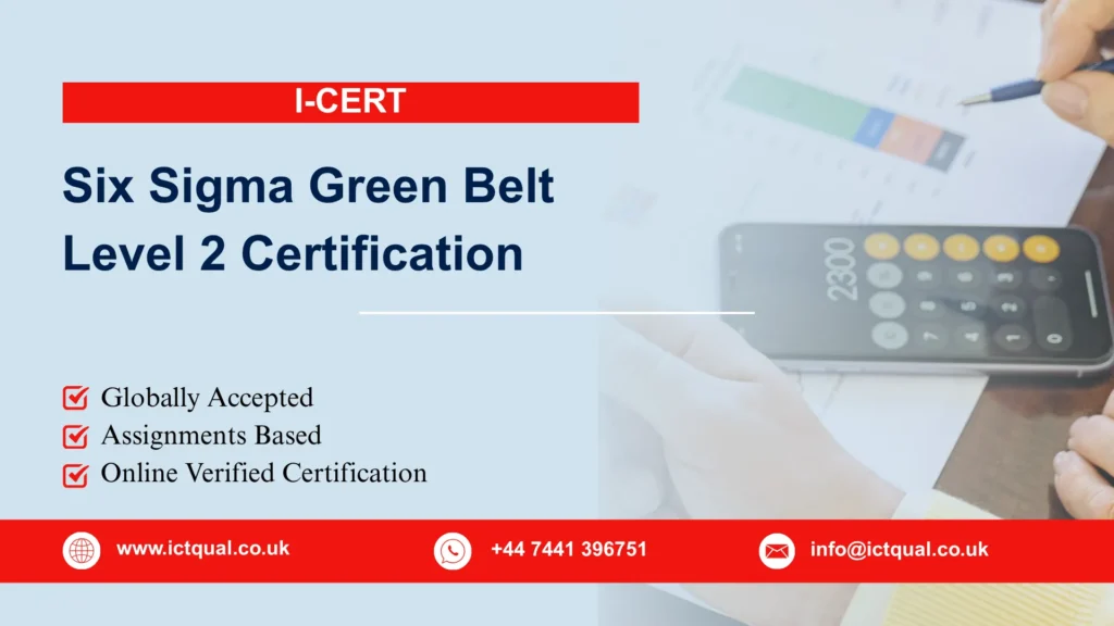 I-CERT Six Sigma Green Belt Level 2 Certification