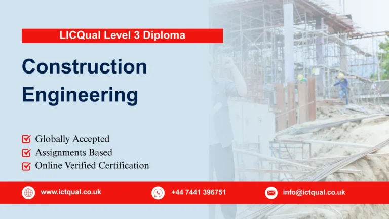 LICQual Level 3 Diploma in Construction Engineering