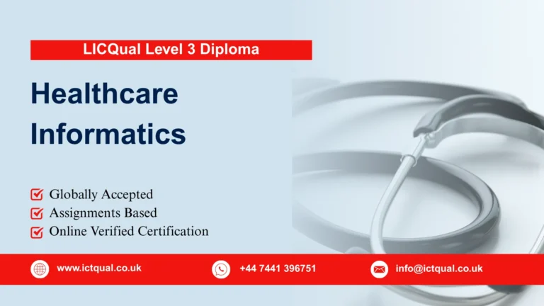 LICQual Level 3 Diploma in Healthcare Informatics