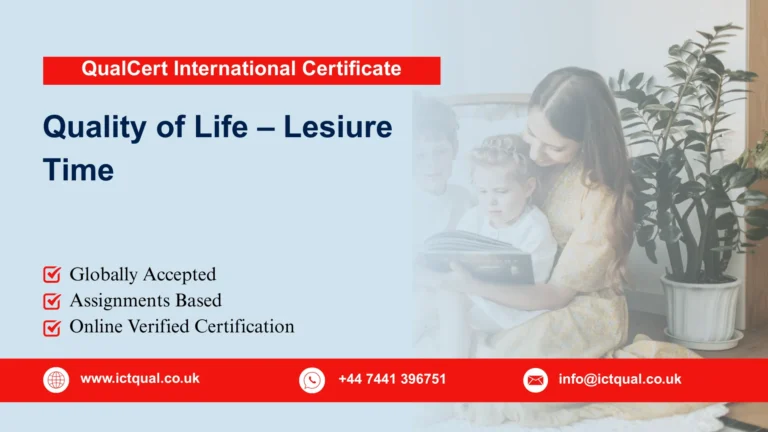 QualCert International Certificate in Quality of Life – Lesiure Time