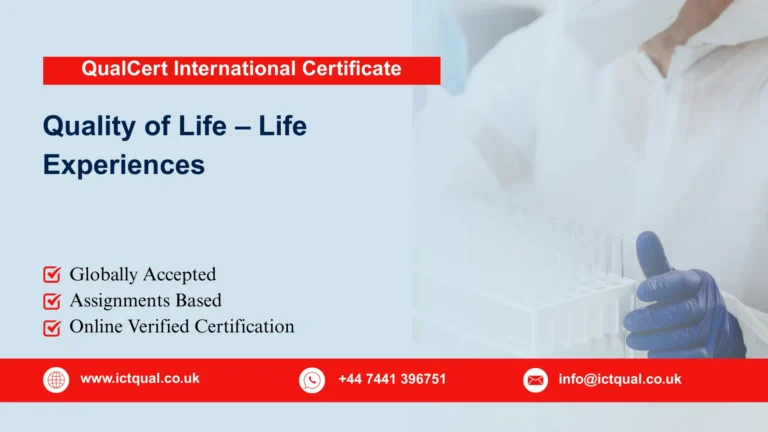QualCert International Certificate in Quality of Life – Life Experiences