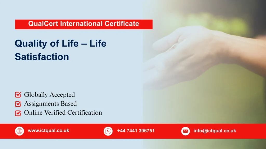 QualCert International Certificate in Quality of Life – Life Satisfaction
