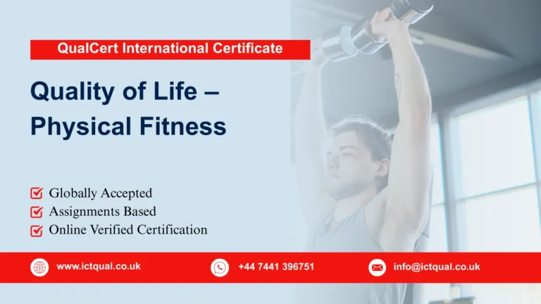 QualCert International Certificate in Quality of Life – Physical Fitness