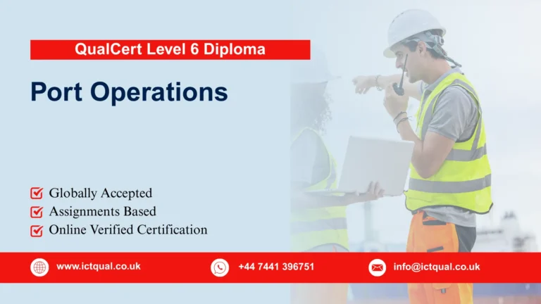 QualCert Level 6 Diploma in Port Operations