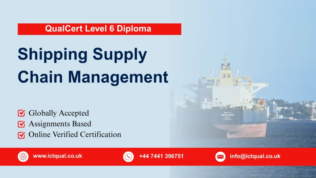 QualCert Level 6 Diploma in Shipping Supply Chain Management