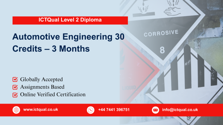 ICTQual Level 2 Diploma in Chemical Engineering 30 Credits – 3 Months
