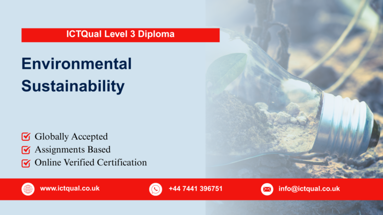 ICTQual Level 3 Diploma in Environmental Sustainability