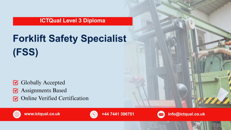 ICTQual Level 3 Diploma in Forklift Safety Specialist (FSS)
