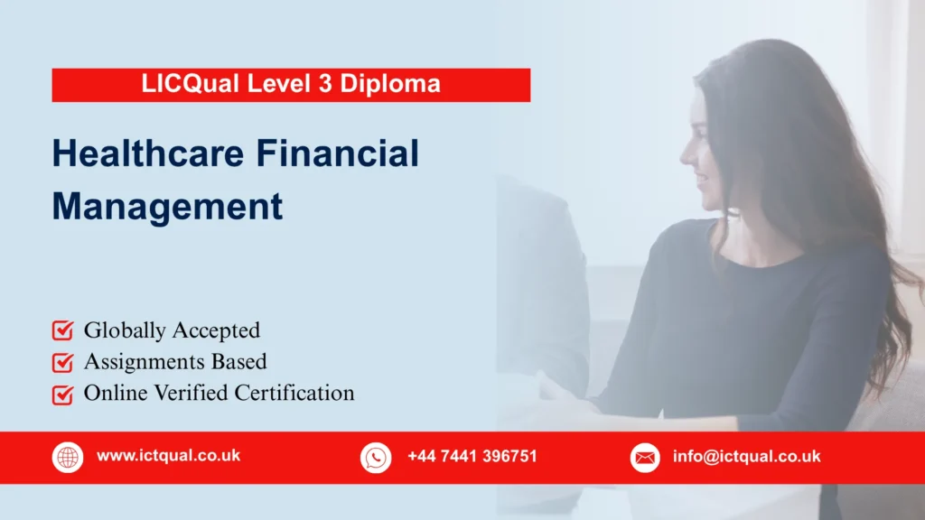 LICQual Level 3 Diploma in Healthcare Financial Management