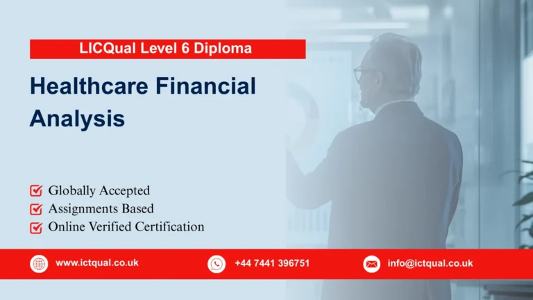 LICQual Level 6 Diploma in Healthcare Financial Analysis