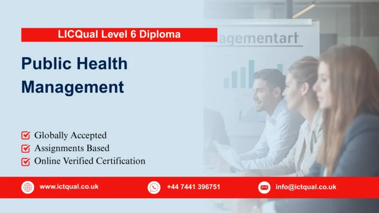 LICQual Level 6 Diploma in Public Health Management
