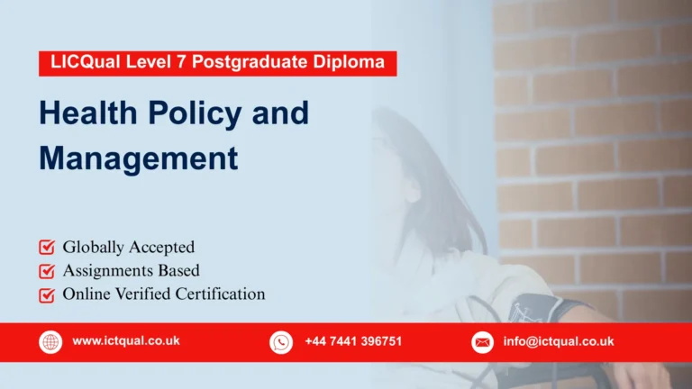 LICQual Level 7 Postgraduate Diploma in Health Policy and Management 