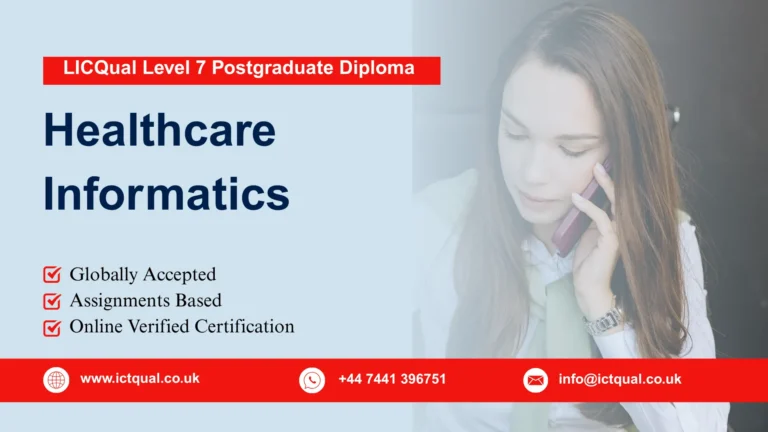 LICQual Level 7 Postgraduate Diploma in Healthcare Informatics