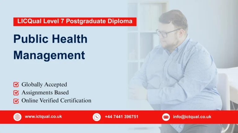 LICQual Level 7 Postgraduate Diploma in Public Health Management 