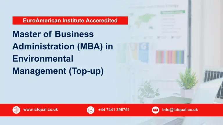 Master of Business Administration (MBA) in Environmental Management (Top-up)